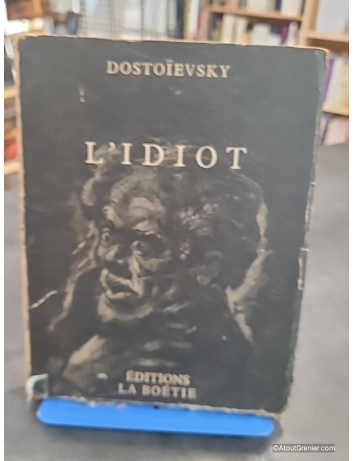 L'Idiot - Volumes  II DE Dostoïevski