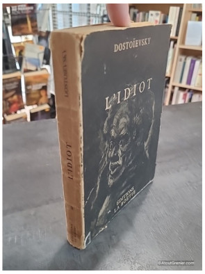 L'Idiot - Volumes  II DE Dostoïevski