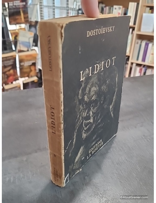 L'Idiot - Volumes  II DE Dostoïevski