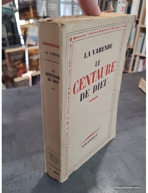 Le Centure De Dieu – Jean de La Varende | Grasset 1958 | Livre ancien