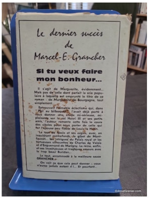 Si Tu Veux Faire Mon Bonheur... – Marcel-E. Grancher | Rabelais 1961 | Livre ancien