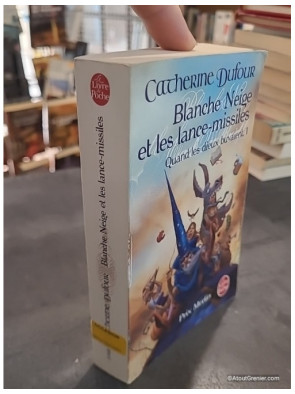Blanche Neige et les lance-missiles - Quand les dieux buvaient Tome 1