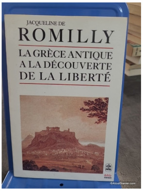 La Grèce antique à la découverte de la liberté