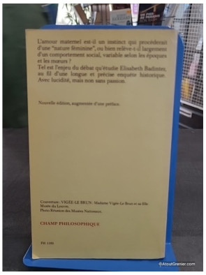 L'Amour en plus - Histoire de l'amour maternel du XVIIe au XXe siècle