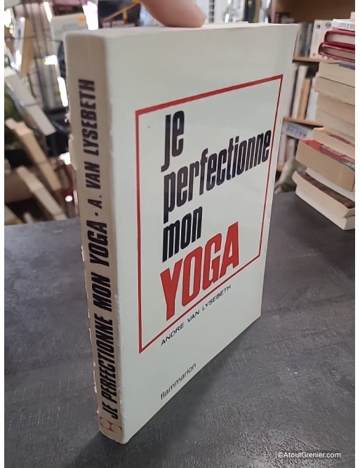 Je perfectionne mon yoga