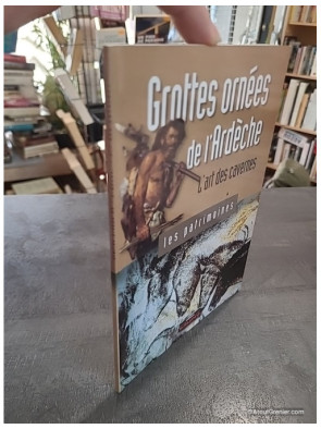 Grottes ornées de l'Ardèche - L'art des cavernes