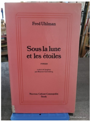 Sous la Lune et les Etoiles