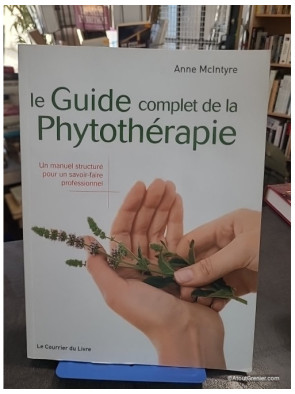 Le guide complet de la phytothérapie