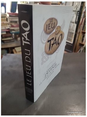 Le Jeu du TAO - Livre interactif - Comment devenir le héros de sa propre légende
