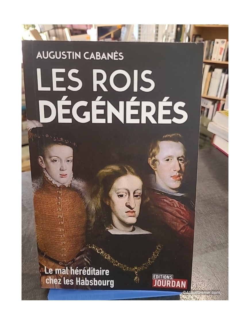 Les rois dégénérés