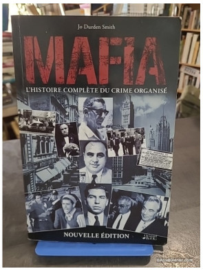 Mafia - L'histoire complète du crime organisé