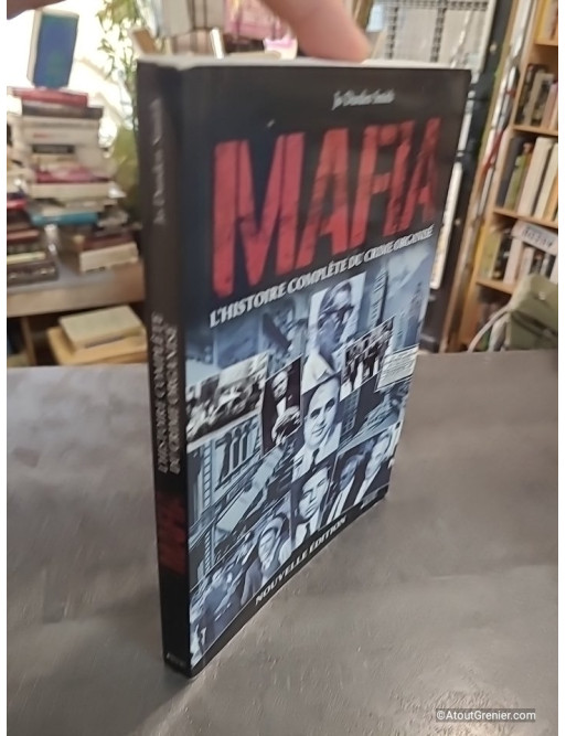 Mafia - L'histoire complète du crime organisé