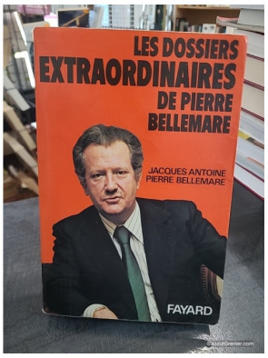Les Dossiers extraordinaires de Pierre Bellemare