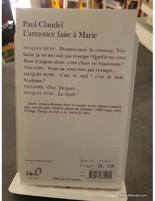 L'Annonce faite à Marie de Paul Claudel - Mystère en quatre actes et un prologue
