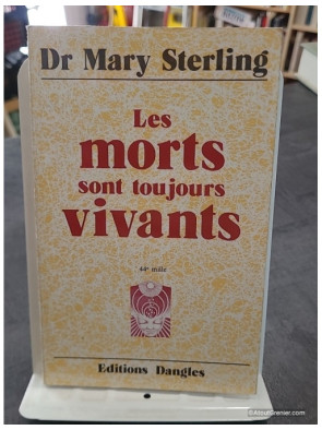Les Morts Sont Toujours Vivants de Mary Sterling