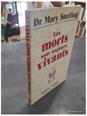 Les Morts Sont Toujours Vivants de Mary Sterling