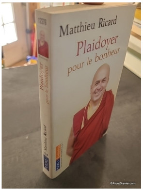 Plaidoyer pour le bonheur de Matthieu Ricard