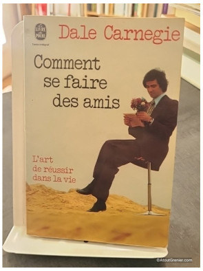 Comment se faire des amis de Dale Carnegie