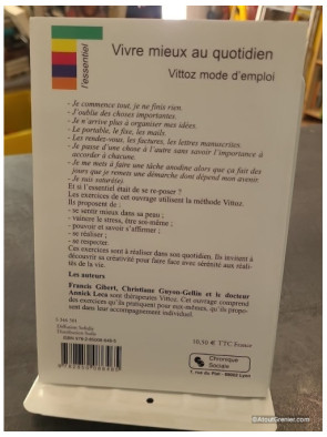 Vivre Mieux Au Quotidien - Vittoz Mode D'emploi de Francis Gilbert