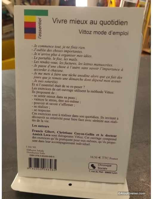Vivre Mieux Au Quotidien - Vittoz Mode D'emploi de Francis Gilbert