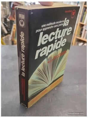 La lecture rapide de François Richaudeau - Une méthode moderne pour apprendre sans peine