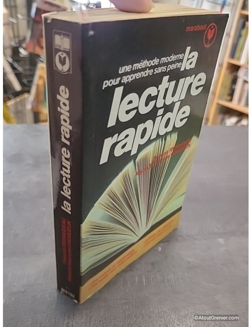 La lecture rapide de François Richaudeau - Une méthode moderne pour apprendre sans peine