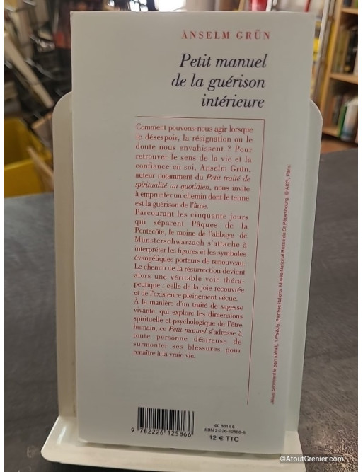 Petit Manuel de la guérison intérieure de Anselm Grün