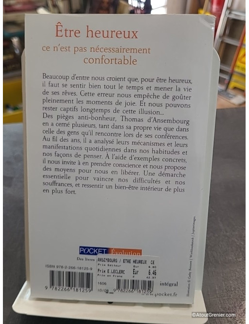 Etre heureux, ce n'est pas nécessairement confortable de Thomas d'Ansembourg