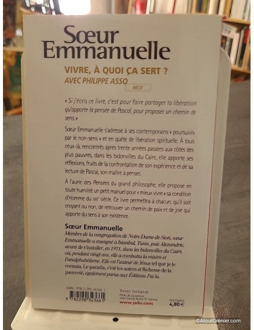 Vivre, à quoi ça sert ? de Soeur Emmanuelle