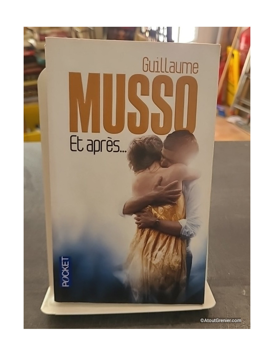 Et après... de Guillaume Musso