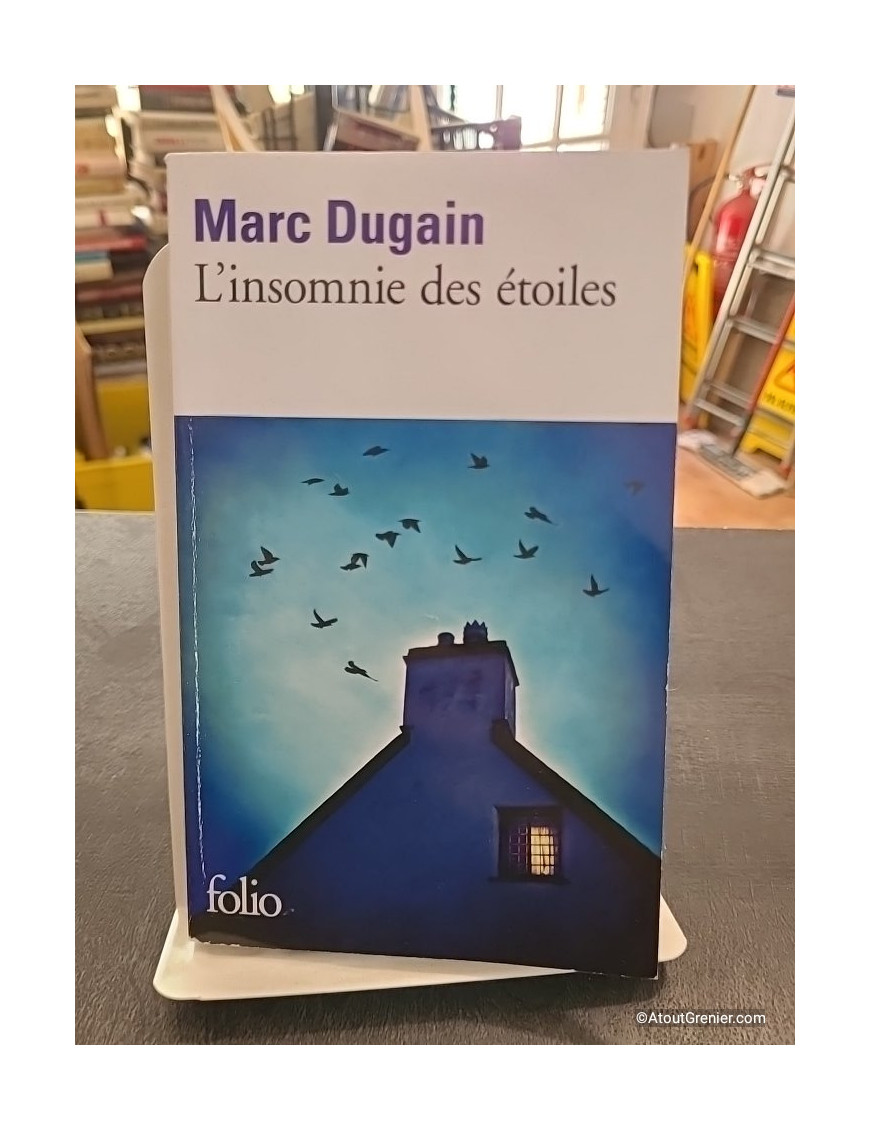 L'insomnie des étoiles - Marc Dugain