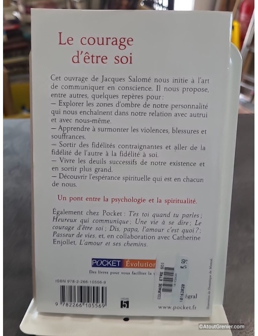 Le Courage D'etre Soi de Jacques Salomé - Une charte du mieux-être avec soi-même et avec autres