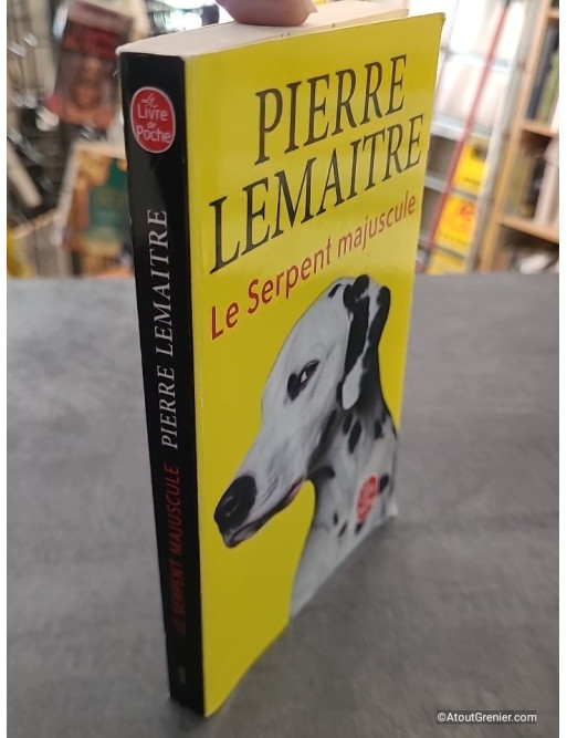 Le Serpent majuscule de Pierre Lemaitre
