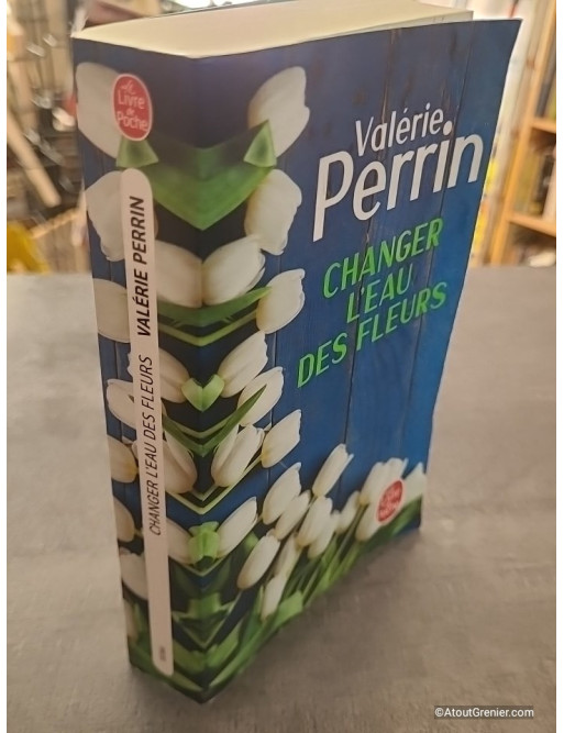 Changer l'eau des fleurs de Valérie Perrin - Prix Maison de la Presse 2018