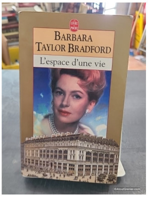 L'espace d'une vie de Barbara Taylor Bradford