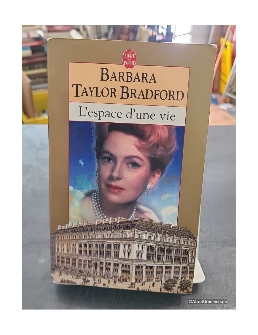 L'espace d'une vie de Barbara Taylor Bradford