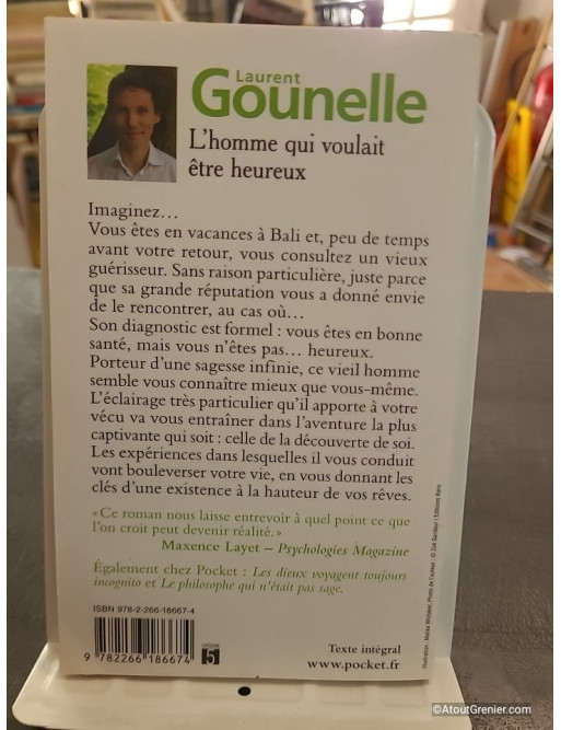 L'homme qui voulait être heureux - Laurent Gounelle