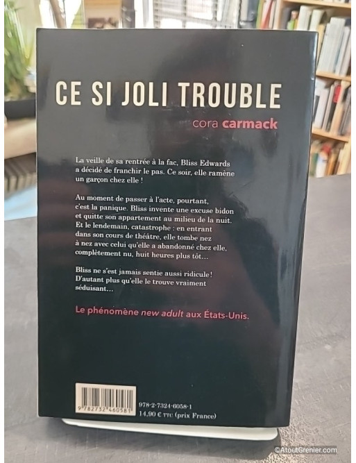 Ce si joli trouble - Définitivement drôle et sexy ! - Cora Carmack