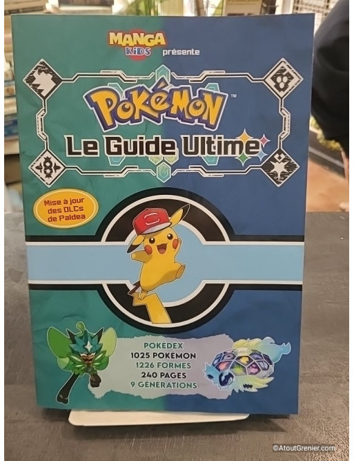 Pokémon : Le Guide Ultime - Pokédex Complet 1025 Pokémon