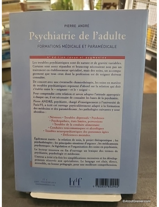 Psychiatrie de l'adulte - Formations médicales et paramédicales - Pierre André