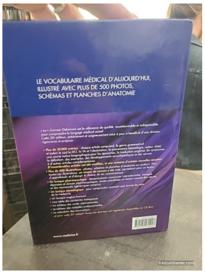 Dictionnaire illustré des termes de médecine Garnier-Delamare - Marcel Garnier
