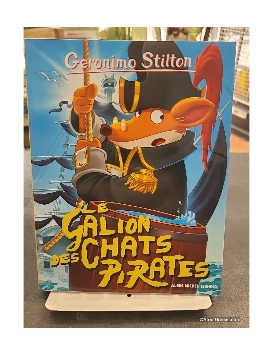 Geronimo Stilton Tome 2 - Le Galion Des Chats Pirates - Geronimo Stilton