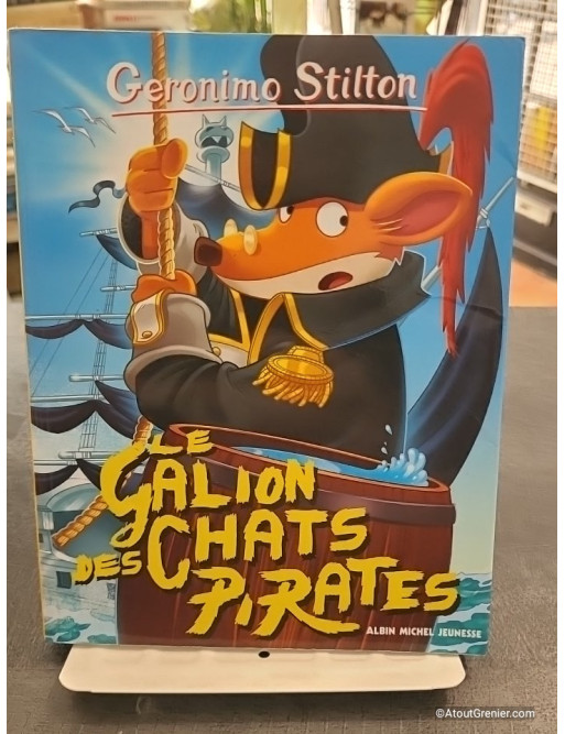 Geronimo Stilton Tome 2 - Le Galion Des Chats Pirates - Geronimo Stilton