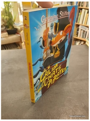Geronimo Stilton Tome 2 - Le Galion Des Chats Pirates - Geronimo Stilton