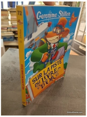 Geronimo Stilton Tome 72 - Geronimo Stilton