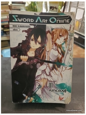 Sword Art Online - Tome 1 Aincrad - Reki Kawahara