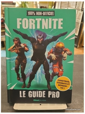 Fortnite - Le guide pro non-officiel