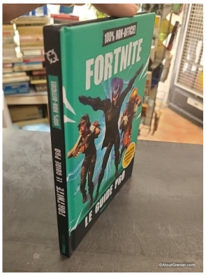 Fortnite - Le guide pro non-officiel