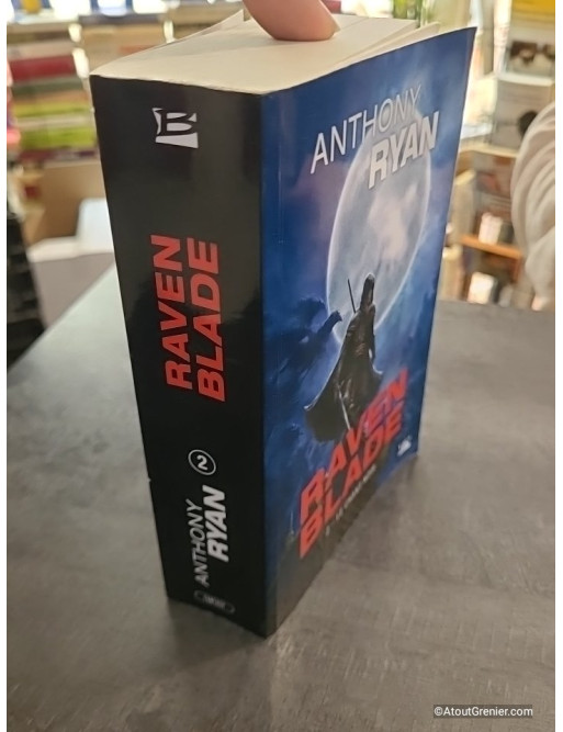 Raven Blade - Tome 2 - Le Chant Noir - Anthony Ryan
