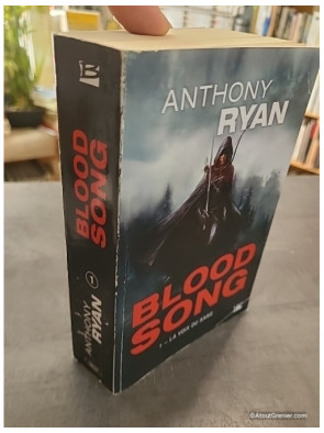 Blood Song Tome 1 - La Voix du sang - Anthony Ryan